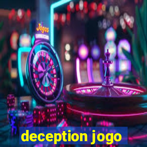 deception jogo